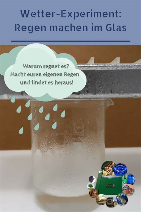 Wetter Experiment Diy Regen Im Glas Keinsteins Kiste