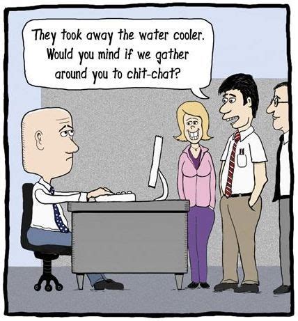 Watercooler Break Sarcastic Work Humor Funny Office Jokes Office Jokes