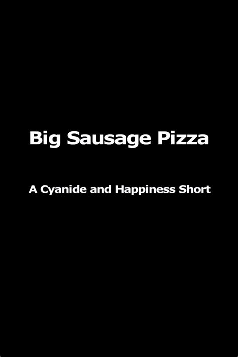 Big Sausage Pizza 2013 Streaming Trailer Trama Cast Citazioni