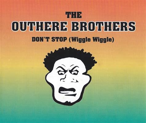 The Outhere Brothers Dont Stop Wiggle Wiggle 1995 Cd Discogs