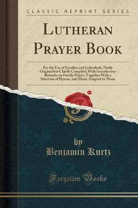 Lutheran Prayer Book 9781333735937 Benjamin Kurtz Boeken