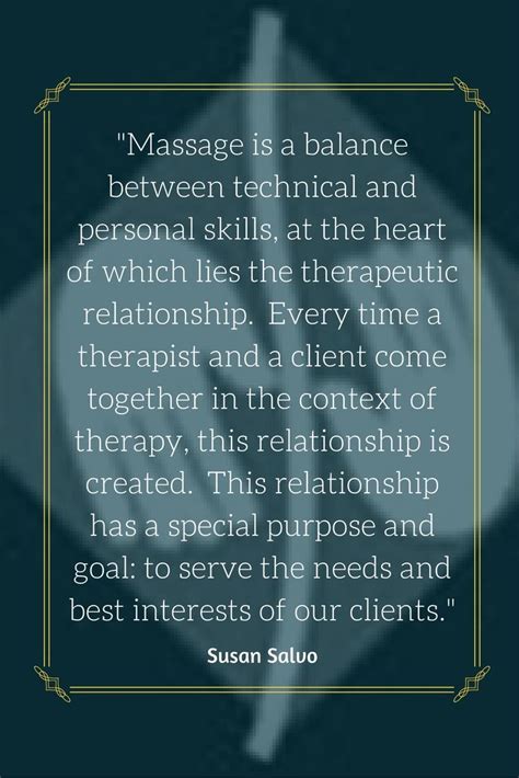 Every Massage Therapist Needs An Inspiration Quotes To Battle Against Work Burnout Massag