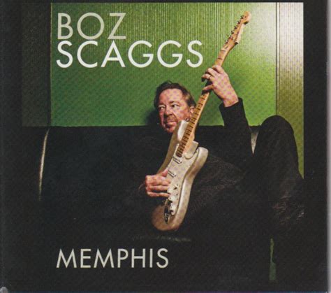 Boz Scaggs Memphis 2013 Cd Discogs