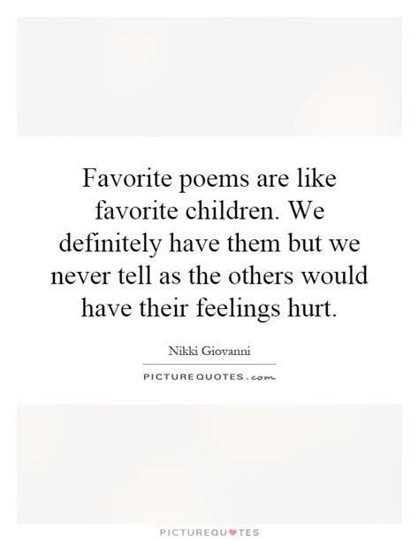 Favorite Child Quotes And Sayings Favorite Child Picture Quotes