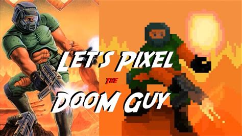 Lets Pixel Doom Guy Youtube