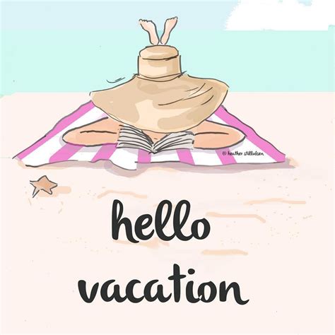 Heatherrosehill On Instagram Hello Vacation For Those Of You