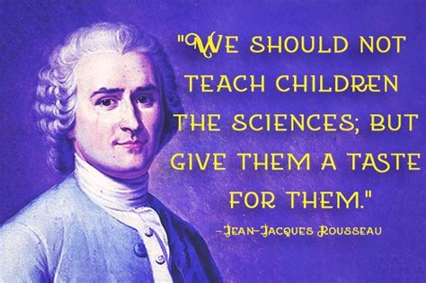 Every day we present the best quotes! Jean Jacques Rousseau Quotes On Education. QuotesGram