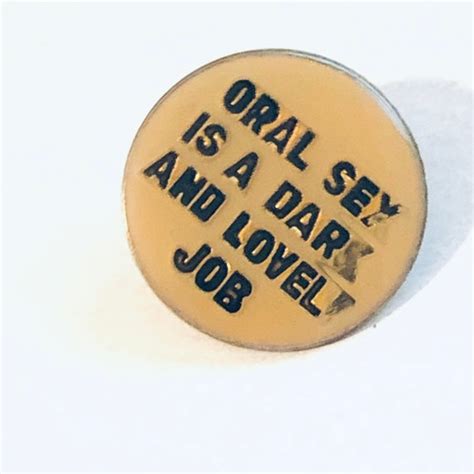Vintage Oral Sex Is A Dark And Lovely Job Novelty Etsy