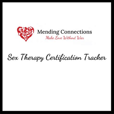 Sex Therapy Certification Tracker Mending Connections
