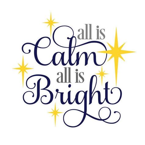 All Is Calm All Is Bright Svg Christmas Svg Digital Etsy