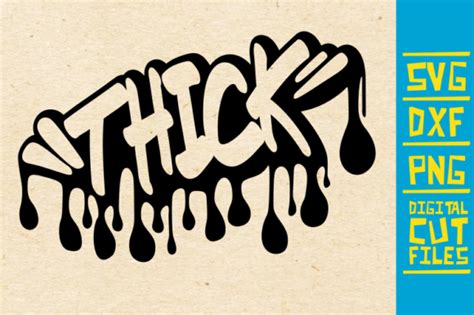 Thick Dripping Graffiti Graphic By Svgyeahyouknowme · Creative Fabrica