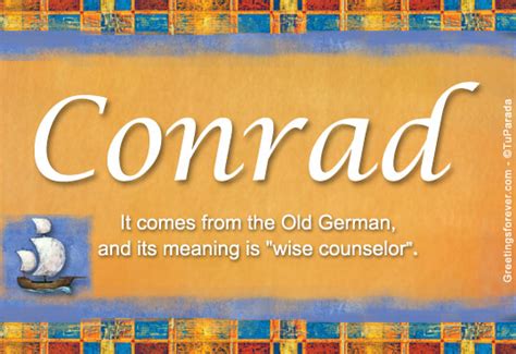 Conrad Name Meaning Conrad Name Origin Name Conrad Meaning Of The