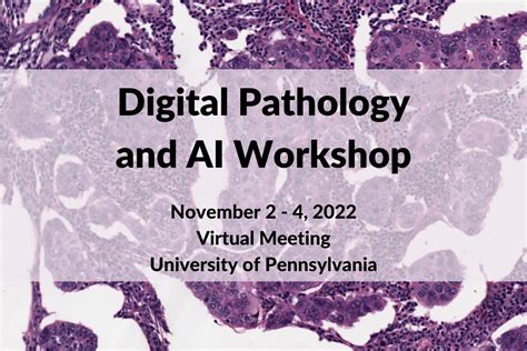 Digital Pathology And Ai Workshop