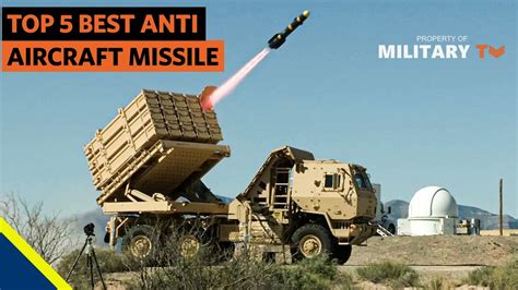 Top 5 Best Anti Aircraft Missile Systems In The World Surface To Air