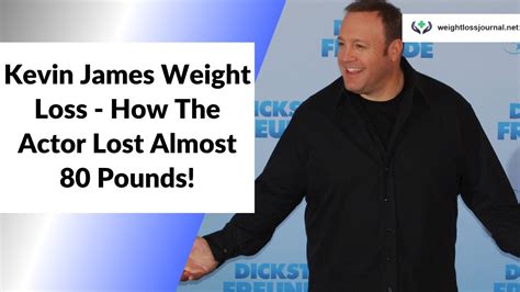 Kevin James Weight Loss 2023 How The Actor Lost Almost 80 Pounds Youtube