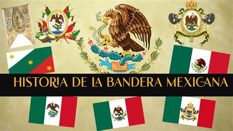 Historia De La Bandera De MÉxico Youtube