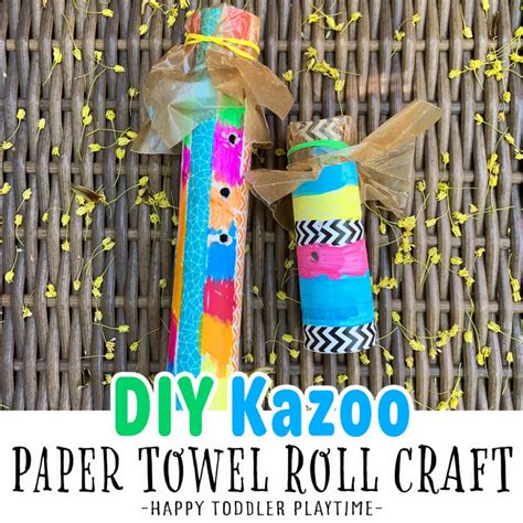 Diy Cardboard Tube Kazoo Craft For Kids Happy Toddler Playtime