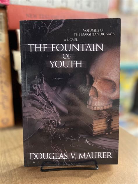 The Fountain of Youth | Douglas V. Maurer