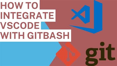 Integrate Git Bash Shell With Vs Code Important Setting For Vscode