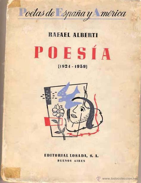 Rafael Alberti Poesia 1924 1939 1ª Ed 194 Comprar Libros De