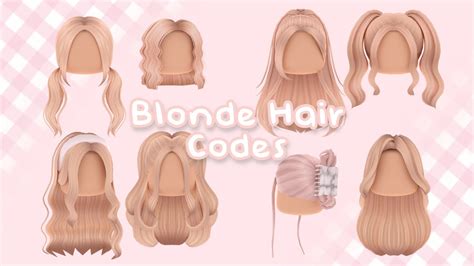 Blonde Hair Codes For Bloxburg And Roblox YouTube