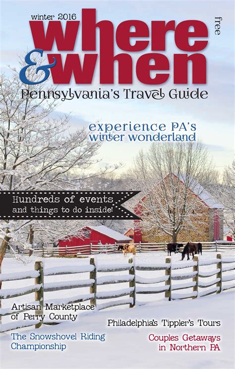 Where And When Pennsylvanias Travel Guide Winter 2016 Events