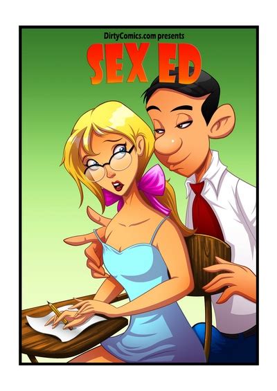 Sex ED Dirty Comics XXX Toons Porn