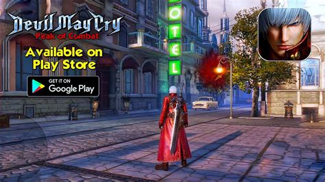 Devil May Cry Peak Of Combat Available On Play Store Early Acess