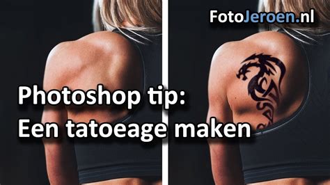 Hoe Een Tatoeage Op Een Model Maken Photoshop YouTube