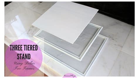 Diy Dollar Tree Three Tiered Stand Using Picture Frames