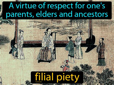 Filial Piety Definition And Image Gamesmartz