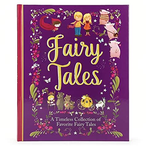 Fairy Tales Treasury A Timeless Collection Of Favorite