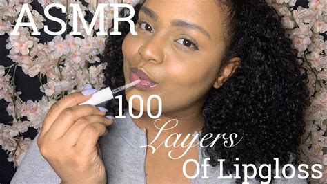 Asmr 100 Layers Of Lipgloss Mouth Sounds And Sticky Kisses Youtube
