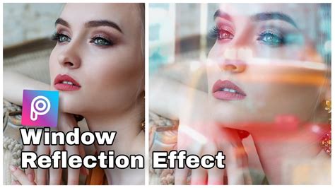 Ho To Edit Window Reflection Effect Picsart Tutorial Youtube