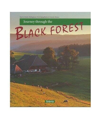 Journey Through The Black Forest By Meisen A Book The Fast Free