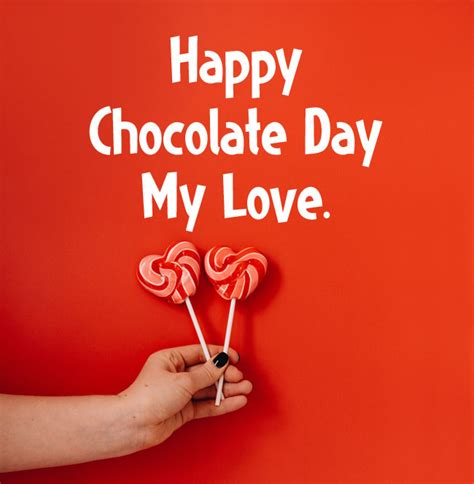 Happy Chocolate Day Wishes Quotes And Messages 2023