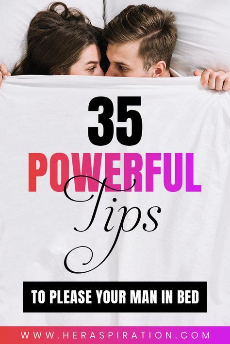how to please your man in bed 35 powerful tips men in bed your man relationship advice