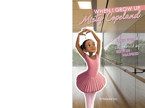 ‎scholastic Reader Level 3 When I Grow Up Misty Copeland On Apple Books