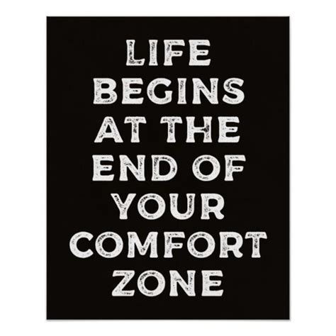 Life Begins At The End Of Your Comfort Zone Poster With Images