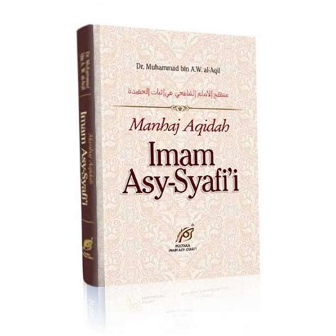 Ini dia seperti yang dikutip dari inspiradata. Manhaj Aqidah Imam Asy-Syafi'i