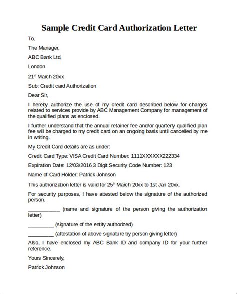 Letters of credit or credit letters mainly are used to convey a message from creditor to the customer, informing that such an amount is due, it may include a mode of payment or it should be encouraging for the client for future deeds. 9 Sample Credit Card Authorization Letter - Free ...