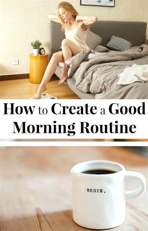 Create A Good Morning Routine Good Morning Routine Morning Routine