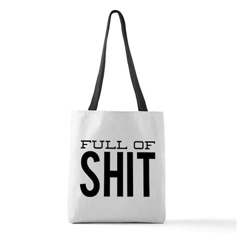 Funny Shit Tote Bag Polyester Tote Bag By Sunnydayts Cafepress