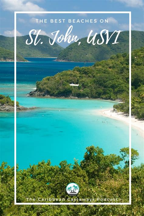 The Best Beaches On St John Usvi