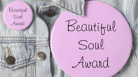 Beautiful Soul Award Pin On Button