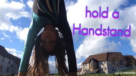 How To Hold A Handstand For Longer Then Usual Youtube