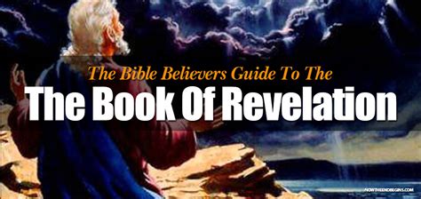 The Bible Believers Guide To Understanding The Book Of Revelation Pt