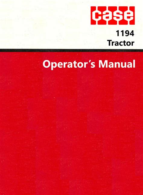 Case 1194 Tractor Manual Farm Manuals Fast