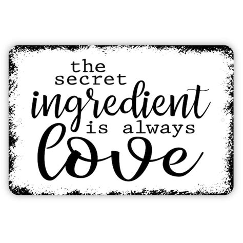 The Secret Ingredient Is Always Love Sign Etsy