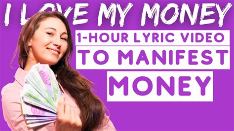 I Love My Money 1 Hour Lyric Video For Money Manifestation Youtube